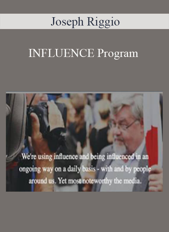 Joseph Riggio - INFLUENCE Program