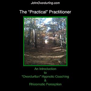 John Overdurf - The Practical Practitioner