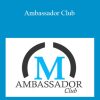 Anthony Morrison - Ambassador Club