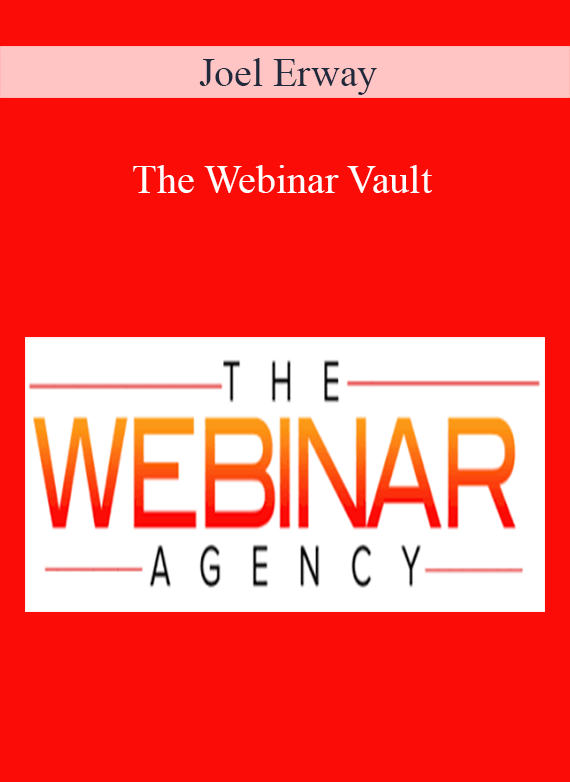 Joel Erway – The Webinar Vault