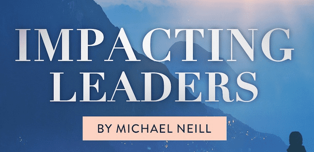 Michael Neill – Impacting Leaders