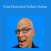 Cris Chico - Find Motivated Sellers Online