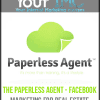 [Download Now] The Paperless Agent - Facebook Marketing for Real Estate