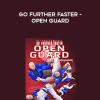 [Download Now] John Danaher - Go Further Faster - Open Guard (720p)