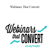 Webinars That Convert - Amy Porterfield