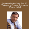 [Audio Download] Michael Tigar - Empowering the Jury