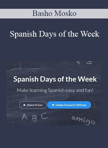 Basho Mosko - Spanish Days of the Week