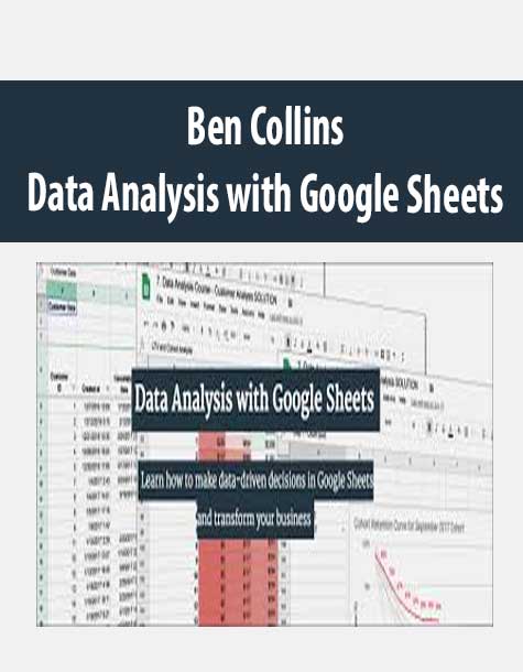 [Download Now] Ben Collins – Data Analysis with Google Sheets