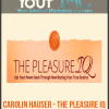 [Download Now] Carolin Hauser - The Pleasure IQ