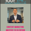 Content Marketing Mastery 2019 Edition