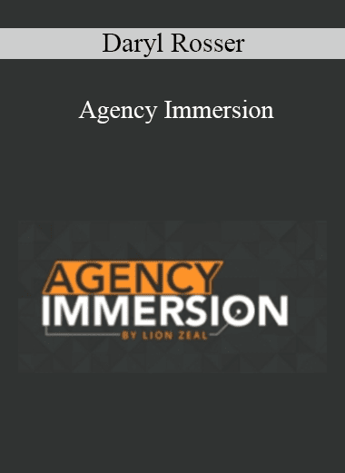 Daryl Rosser - Agency Immersion