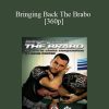 [Download Now] Dave Porter - Bringing Back The Brabo [360p]