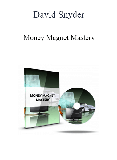 David Snyder - Money Magnet Mastery