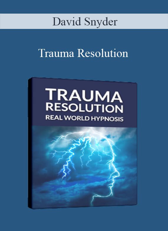 David Snyder - Trauma Resolution