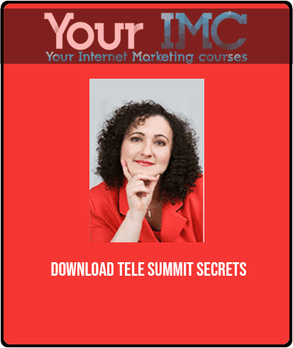 [Download Now] Milana Leshinsky - Tele-Summit Secrets