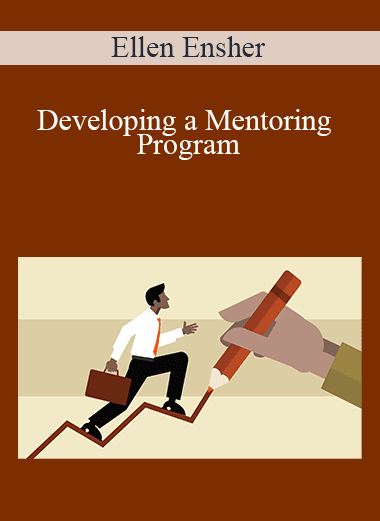 Ellen Ensher - Developing a Mentoring Program