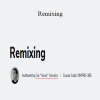 Erik "Hawk" Hawkins - Remixing