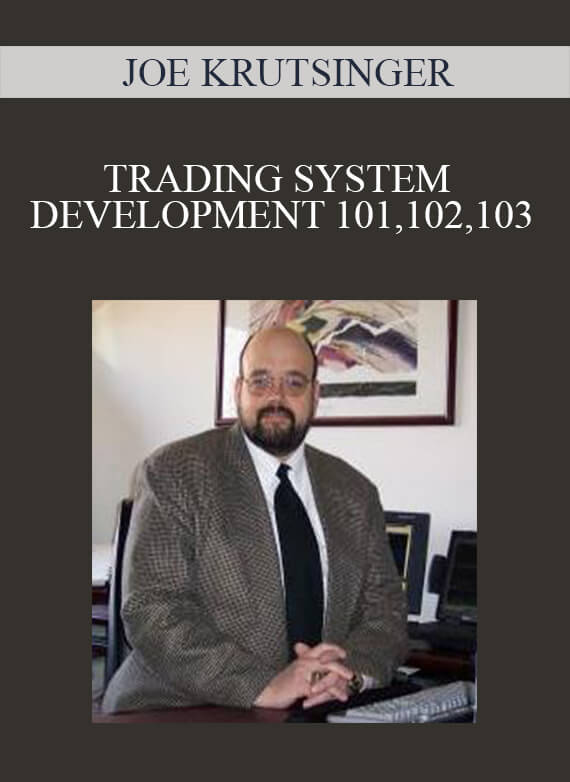 JOE KRUTSINGER – TRADING SYSTEM DEVELOPMENT 101