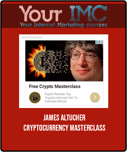 [Download Now] James Altucher – Cryptocurrency Masterclass