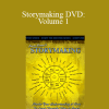 James Bonnet - Storymaking DVD: Volume 1