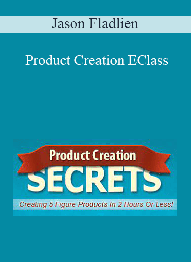 Jason Fladlien - Product Creation EClass