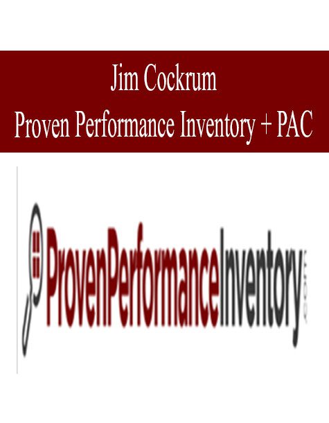 [Download Now] Jim Cockrum – Proven Performance Inventory + PAC