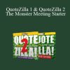 Jim Sullivan - QuoteZilla 1 & QuoteZilla 2: The Monster Meeting Starter