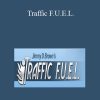 Jimmy D. Brown - Traffic F.U.E.L.