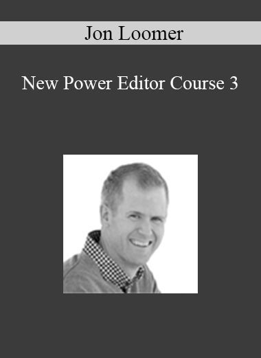 Jon Loomer - New Power Editor Course 3