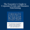 Judy Allen - The Executive’s Guide to Corporate Events and Business Entertaining