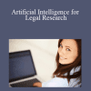 Kathy Dugan - Artificial Intelligence for Legal Research