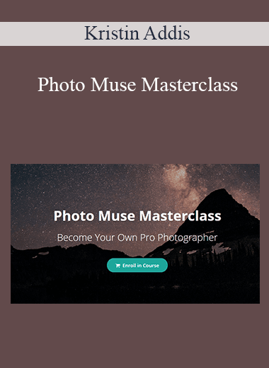 Kristin Addis - Photo Muse Masterclass