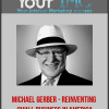 [Download Now] Michael Gerber - Reinventing Small Business In America