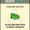 Neil Patel - Quick Sprout Traffic System Pro (+ New Updated)