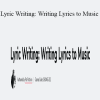 Pat Pattison - Lyric Writing: Writing Lyrics to Music