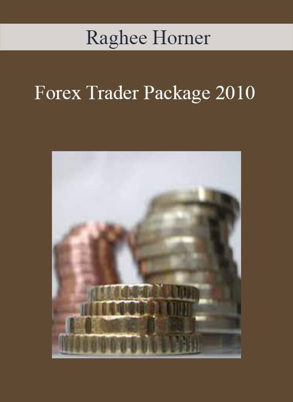 [Download Now] Raghee Horner – Forex Trader Package 2010