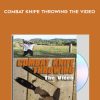 Combat Knife Throwing The Video - Ralph Thom