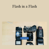 Raymond Hatfield - Flash in a Flash