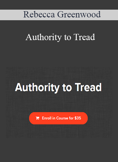 Rebecca Greenwood - Authority to Tread