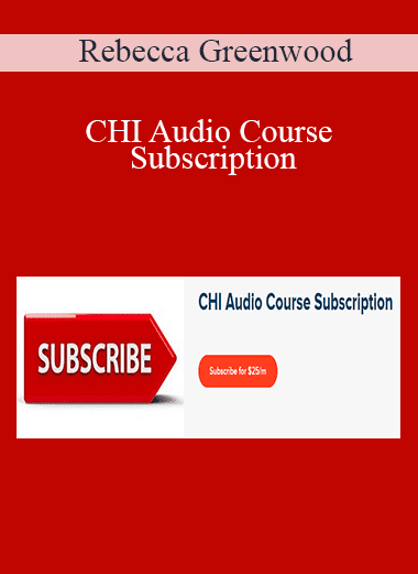 Rebecca Greenwood - CHI Audio Course Subscription