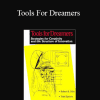 Robert Dilts - Tools For Dreamers