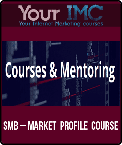 [Download Now] SMB – Market Profile Course