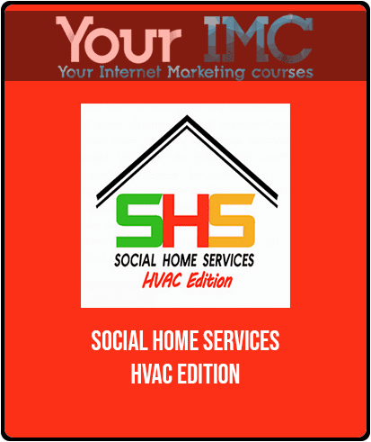 Social Home Services – HVAC Edition