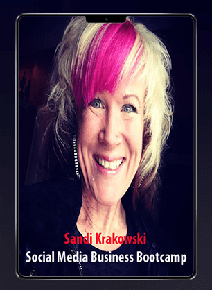 Sandi Krakowski - Social Media Business Bootcamp