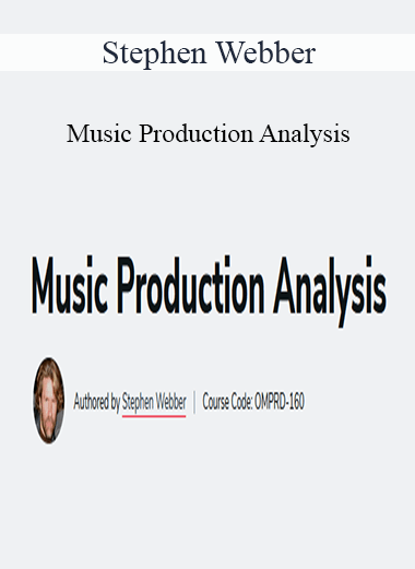 Stephen Webber - Music Production Analysis