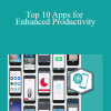 Suzanna Kaye - Top 10 Apps for Enhanced Productivity