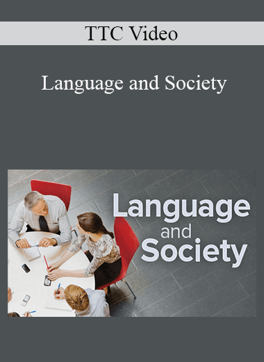 TTC Video - Language and Society