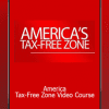 America - Tax-Free Zone Video Course