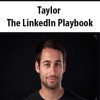 [Download Now] Taylor – The LinkedIn Playbook