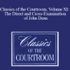 The Professional Education Group - Classics of the Courtroom